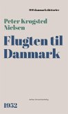 Flugten til Danmark (eBook, ePUB) Flugten til Danmark (eBook, ePUB)