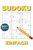 Sudoku Rätsel für Einsteiger: Sudoku Buch für Erwachsene - Leicht mit Lösungen