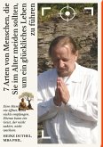 7 Arten von Menschen, die Sie im Alter meiden sollten, um ein glückliches Leben zu führen (eBook, ePUB)