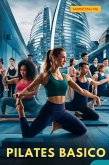 Pilates Básico (eBook, ePUB)