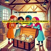 The Treehouse Detectives: A Mystery Adventure for Kids Ages 6-8: The Case of the Missing Treasure (eBook, ePUB)