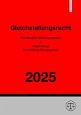 Gleichstellungsrecht 2025 Gleichstellungsrecht 2025