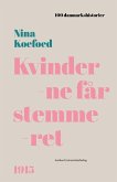 Kvinderne får stemmeret (eBook, ePUB)