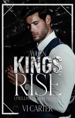 Cover When Kings Rise (The O'Sullivan's Brides) (eBook, ePUB)