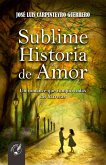 Sublime historia de amor (eBook, ePUB)