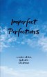 Imperfect Perfections - Bild 1
