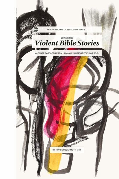 Let's Read Violent Bible Stories