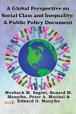 A Global Perspective on Social Class and Inequality A Global Perspective on Social Class and Inequality