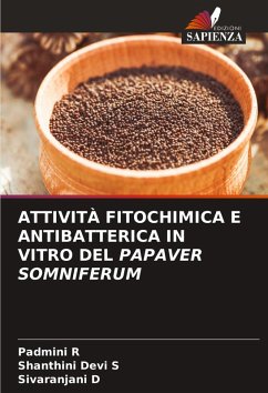 Cover ATTIVITÀ FITOCHIMICA E ANTIBATTERICA IN VITRO DEL PAPAVER SOMNIFERUM