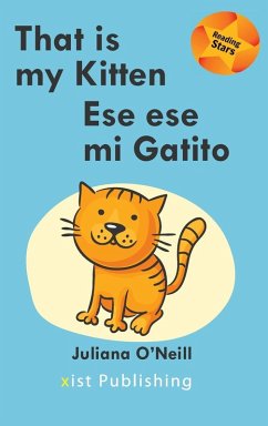 That is my Kitten / Ese es mi Gatito - O'Neill, Juliana