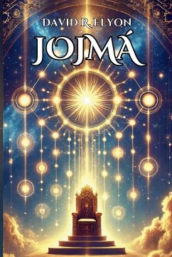JOJMÁ. EL AMANECER DE LA SABIDURÍA - R. Elyon, David
