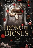 Trono de dioses. Parte 2 (Dioses y monstruos 2) Trono de dioses. Parte 2 (Dioses y monstruos 2)