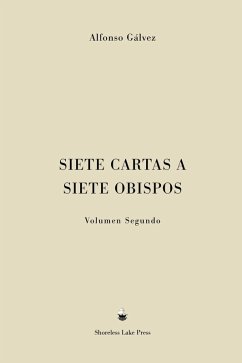 Siete Cartas a Siete Obispos - Gálvez, Alfonso