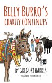 Billy Burro's Charity Continues Billy Burro's Charity Continues
