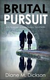 Brutal Pursuit Brutal Pursuit