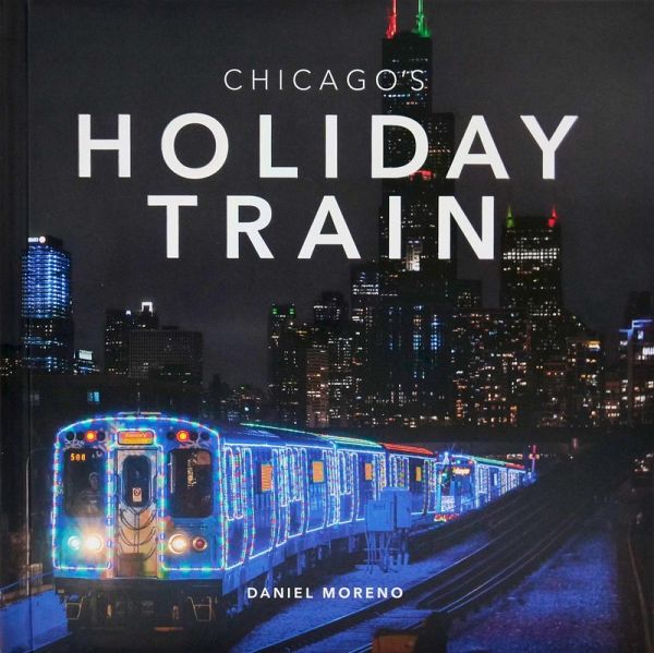 Chicago's Holiday Train Chicago's Holiday Train