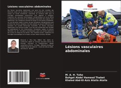 Lésions vasculaires abdominales - Taha, M. A. H.; Thabet, Bahgat Abdel Hameed; Atalla, Khaled Abd-El-Aziz Atalla