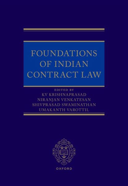 Foundations of Indian Contract Law Foundations of Indian Contract Law