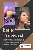 Come Truccarsi