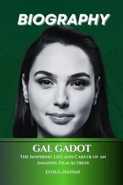 Gal Gadot Biography - Nathan, Elvis G