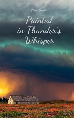 Painted in Thunder's Whisper - Lumiste, Eliora