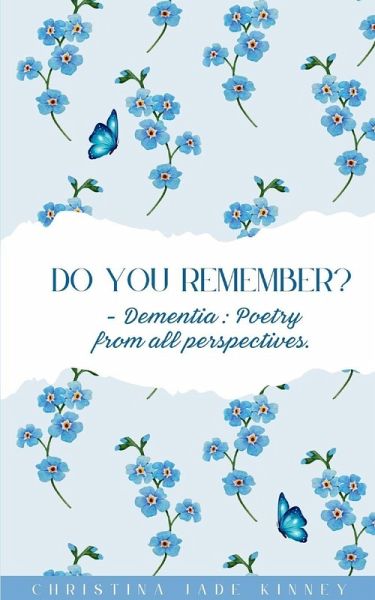 Do You Remember? - Dementia