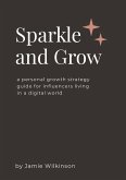 Sparkle and Grow