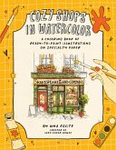 Cozy Shops in Watercolor Cozy Shops in Watercolor