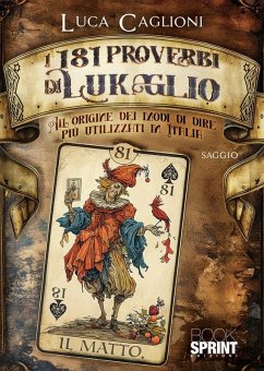 Cover I 181 proverbi di Lukaglio (eBook, ePUB)