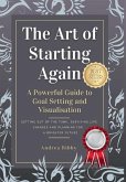 The Art of Starting Again