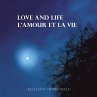 LOVE AND LIFE L'AMOUR ET LA VIE - Bild 1