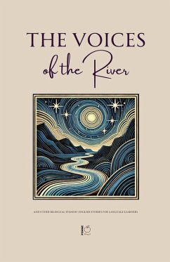 Cover The Voices of the River And Other Bilingual Spanish-English Stories for Language Learners