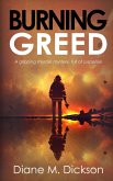 Burning Greed Burning Greed