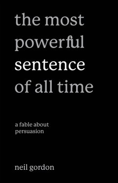The Most Powerful Sentence of All Time - Gordon, Neil