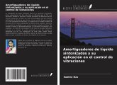 Amortiguadores de líquido sintonizados y su aplicación en el control de vibraciones Amortiguadores de líquido sintonizados y su aplicación en el control de vibraciones