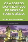 OS 4 Sopros Significativos de Deus Em Toda a Bíblia.