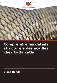 Cover Comprendre les détails structurels des écailles chez Catla catla