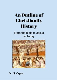 Cover An Outline of Christianity History