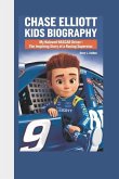 Chase Elliott Kids Biography