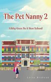 The Pet Nanny 2 The Pet Nanny 2