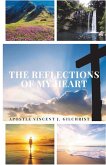 The Reflections of My Heart The Reflections of My Heart