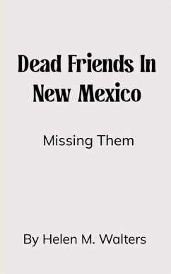 Cover Dead Friends in New Mexico