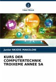 KURS DER COMPUTERTECHNIK TROIXEME ANNEE SA KURS DER COMPUTERTECHNIK TROIXEME ANNEE SA