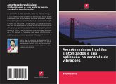 Amortecedores líquidos sintonizados e sua aplicação no controlo de vibrações Amortecedores líquidos sintonizados e sua aplicação no controlo de vibrações