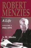 Robert Menzies, A Life