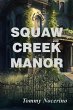 Squaw Creek Manor - Bild 1