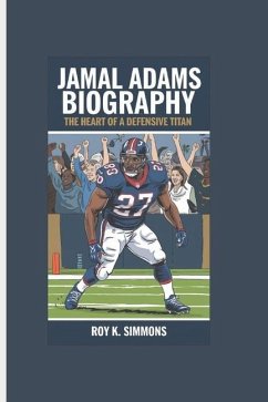 Jamal Adams Biography - Simmons, Roy K