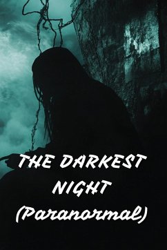 THE DARKEST NIGHT (Paranormal) - O'Connor, Karl