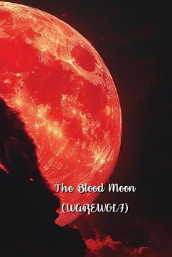 The Blood Moon (WAREWOLF) - Ferncroft, Lysandra