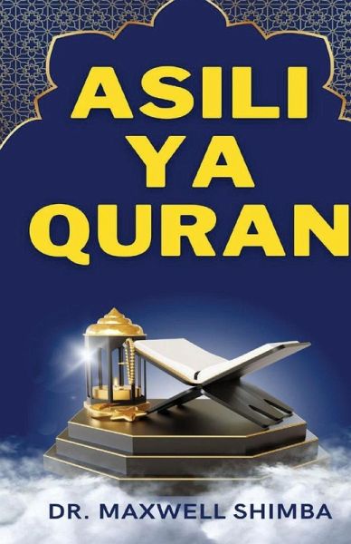 Asili ya Quran Asili ya Quran